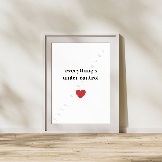 Affiche - Everything's under control