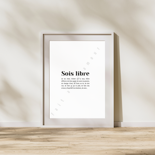 Affiche - Sois libre