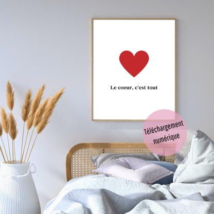 Affiche - Le coeur, c'est tout