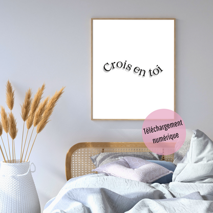 Affiche - Crois en toi