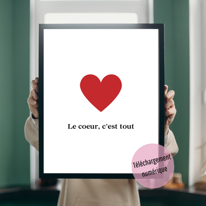 Affiche - Le coeur, c'est tout