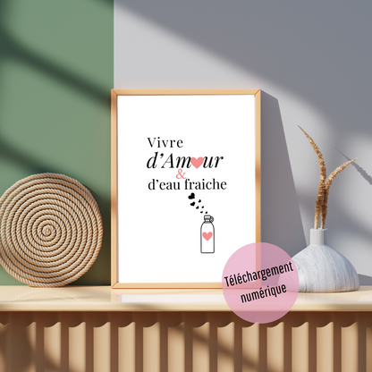 Affiche - Amour & eau fraîche